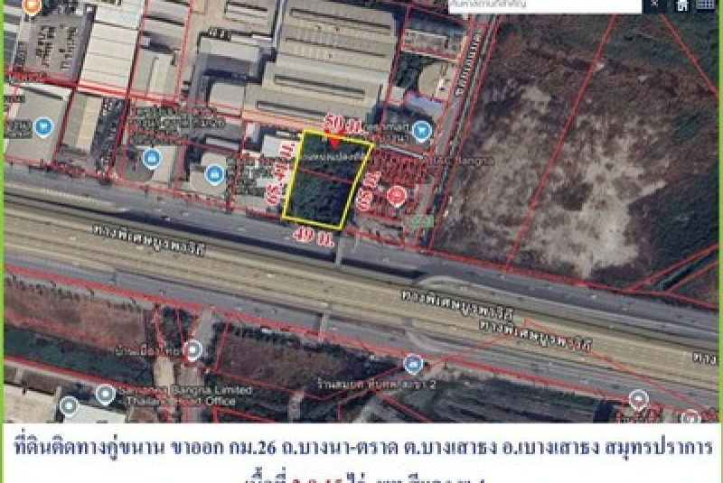 ขายที่ดินเปล่าติดถนนบางนาตราด กม.26 ขาออก เนื้อที่ 2 - 0 - 15 ไร่  ขายเหมา 77 ล้านบาท บางเสาธง สมุทรปราการ